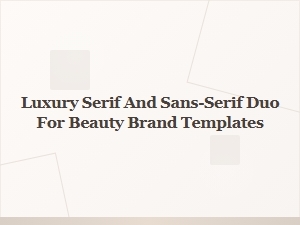 Luxury Serif and Sans-Serif Duo for Beauty Brands